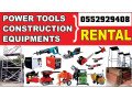 tools-equipment-rental-in-dubai-international-city-0552929408-small-0
